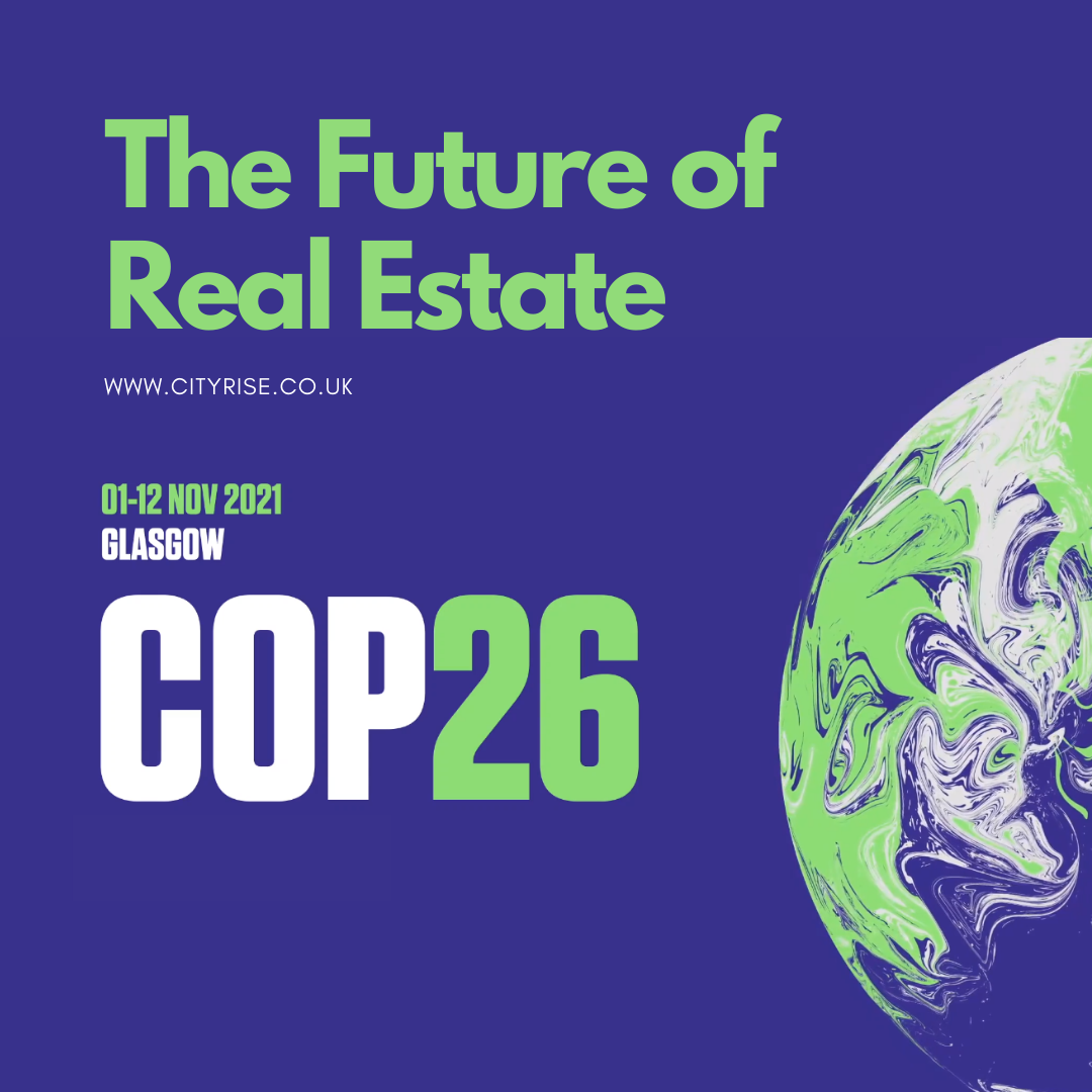COP26: The Future of Real Estate & Green Investing